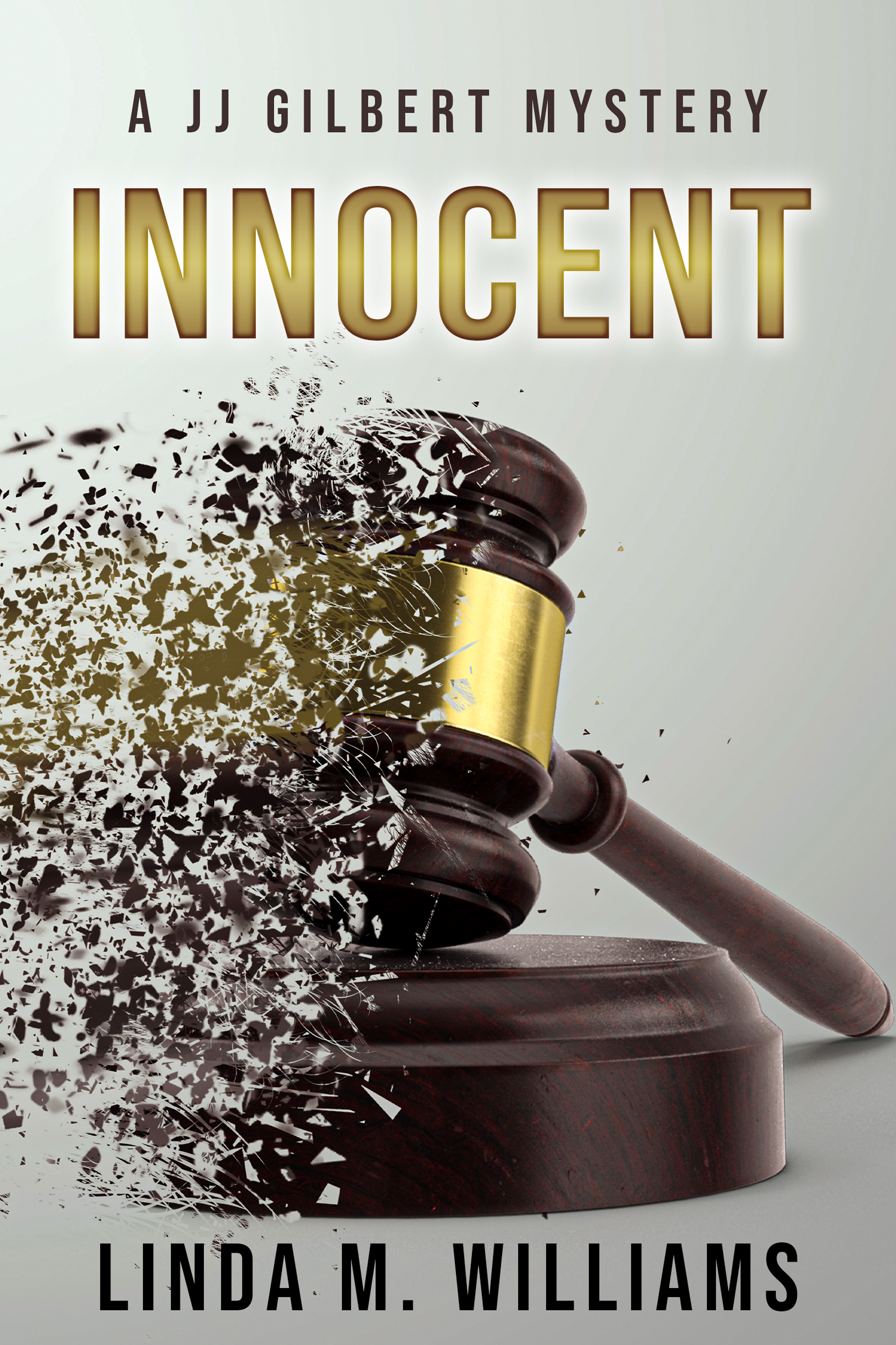 Innocent (JJ Gilbert Mystery, #4)