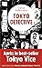 Tokyo Detective