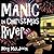 Manic in Christmas River (Christmas River #6)