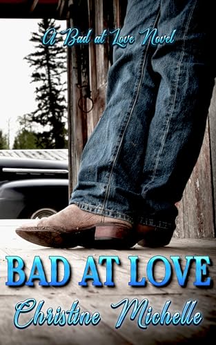 Bad at Love (Kindle Edition)