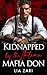 Kidnapped by the Italian Ma...