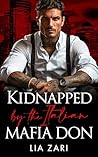 Kidnapped by the Italian Mafia Don (Possessive Mafia Kings, #21)
