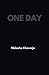 One Day by Maleeha Khawaja