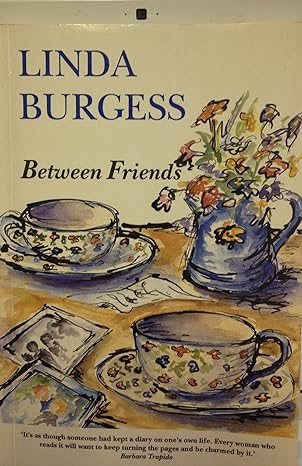Between Friends: A Novel