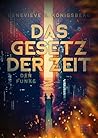 Das Gesetz der Ze...