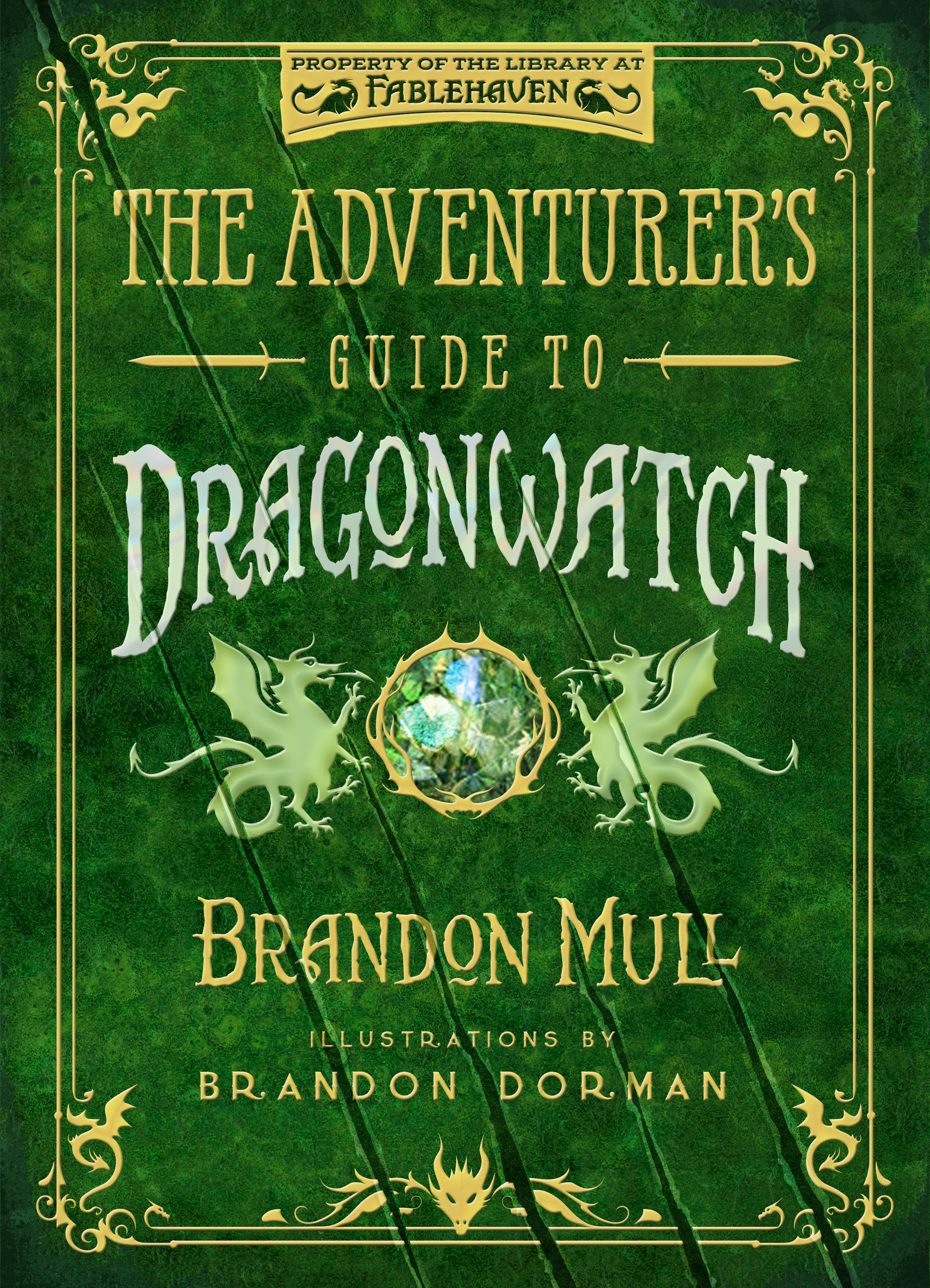 The Adventurer’s Guide to Dragonwatch (Hardcover)