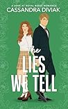 The Lies We Tell (Love at Royal Ridge, #1)