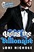 Dating the Billionaire (Sil...