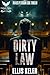 Dirty Law: An Alex Peterson...