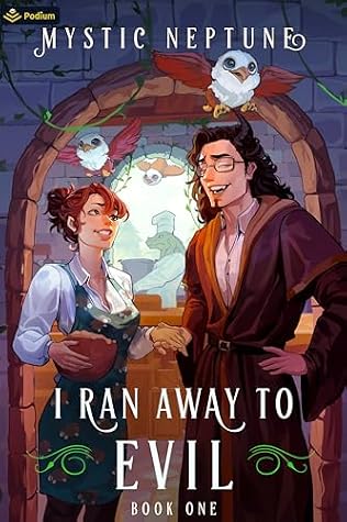 I Ran Away to Evil by Mystic Neptune book cover