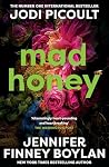 Mad Honey