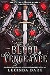 Blood & Vengeance...