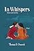 In Whispers by Thomas D. Peacock