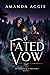 A Fated Vow (Of Death & Sta...