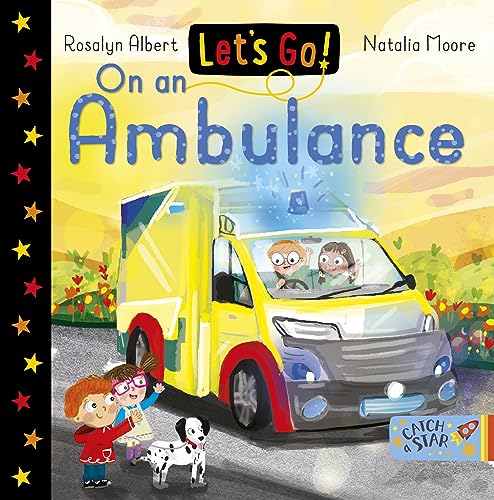Let's Go! On an Ambulance (Hardcover)