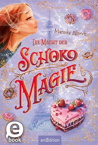 Die Macht der Schokomagie (Schokomagie #3)
