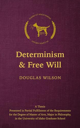 Determinism and Free Will (Kindle Edition)