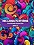 RELAXING PATTERNS COLORING ...