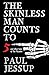 The Skinless Man Counts to Five: And Other Tales of the Macabre