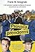 Prova a prendermi by Frank W. Abagnale