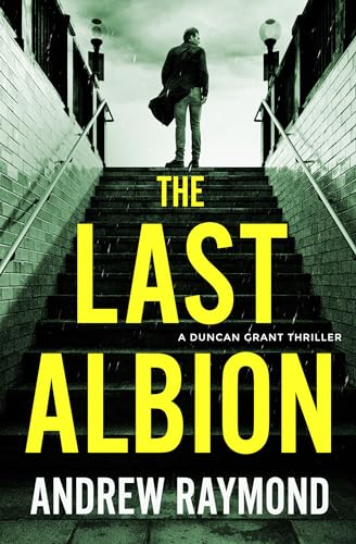 The Last Albion (Duncan Grant Book 3)