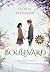 Boulevard 1 (Edición ilustrada por MMIvens) / Boulevard 1 (Illustrated Edition MMIvens)) (Wattpad. Boulevard) (Spanish Edition)