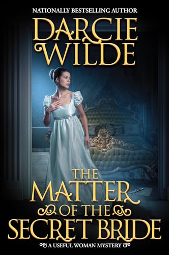 The Matter of the Secret Bride (Rosalind Thorne Mysteries #8)