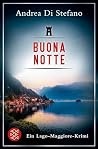 Buona Notte - Ein Lago-Maggiore-Krimi