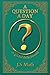A QUESTION A DAY: A guided ...
