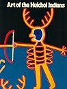 Art of the Huichol Indians Art of the Huichol Indians