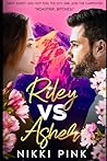 Riley vs Asher: The City Girl and the Carpenter (Dirty Sweet Chili Hot Fun) (Welcome to Cherrycrush Mountain) Riley vs Asher: The City Girl and the Carpenter (Dirty Sweet Chili Hot Fun) (Welcome to Cherrycrush Mountain)