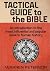 Tactical Guide to the Bible...