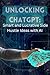 Unlocking ChatGPT: Smart and Lucrative Side Hustle Ideas with Artificial Intelligence (Smart Reads: Understanding the World)