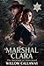 A Marshal for Clara: Mail o...