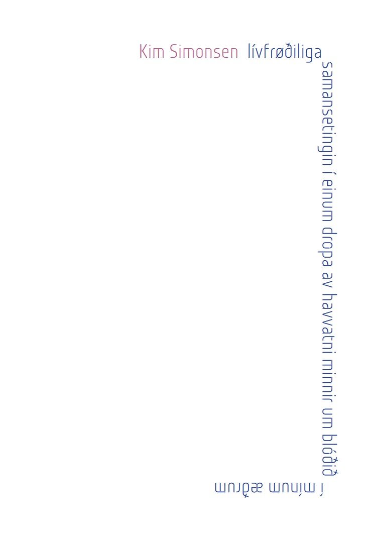 Lívfrøðiliga samansetingin í einum dropa av havvatni minnir um blóðið í mínum æðrum (Hardcover)