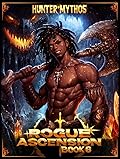 Rogue Ascension, Book 6