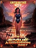 Rogue Ascension, Book 7
