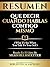 Resumen - Que Decir Cuando Hablas Contigo Mismo (What To Say ... by Biblioteca Sapiens
