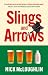 Slings and Arrows