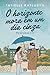O horizonte mora em um dia cinza (Portuguese Edition)
