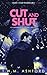 Cut and Shut (Kapamentis Crime, Book 3)