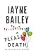A Pleasant Death by Jayne Bailey
