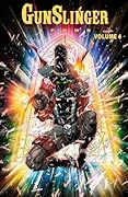 Gunslinger Spawn Vol. 4