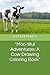 "Moo-tiful Adventures: A Cow Drawing Coloring Book"