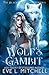 Wolf's Gambit (Blackridge Peak #1)