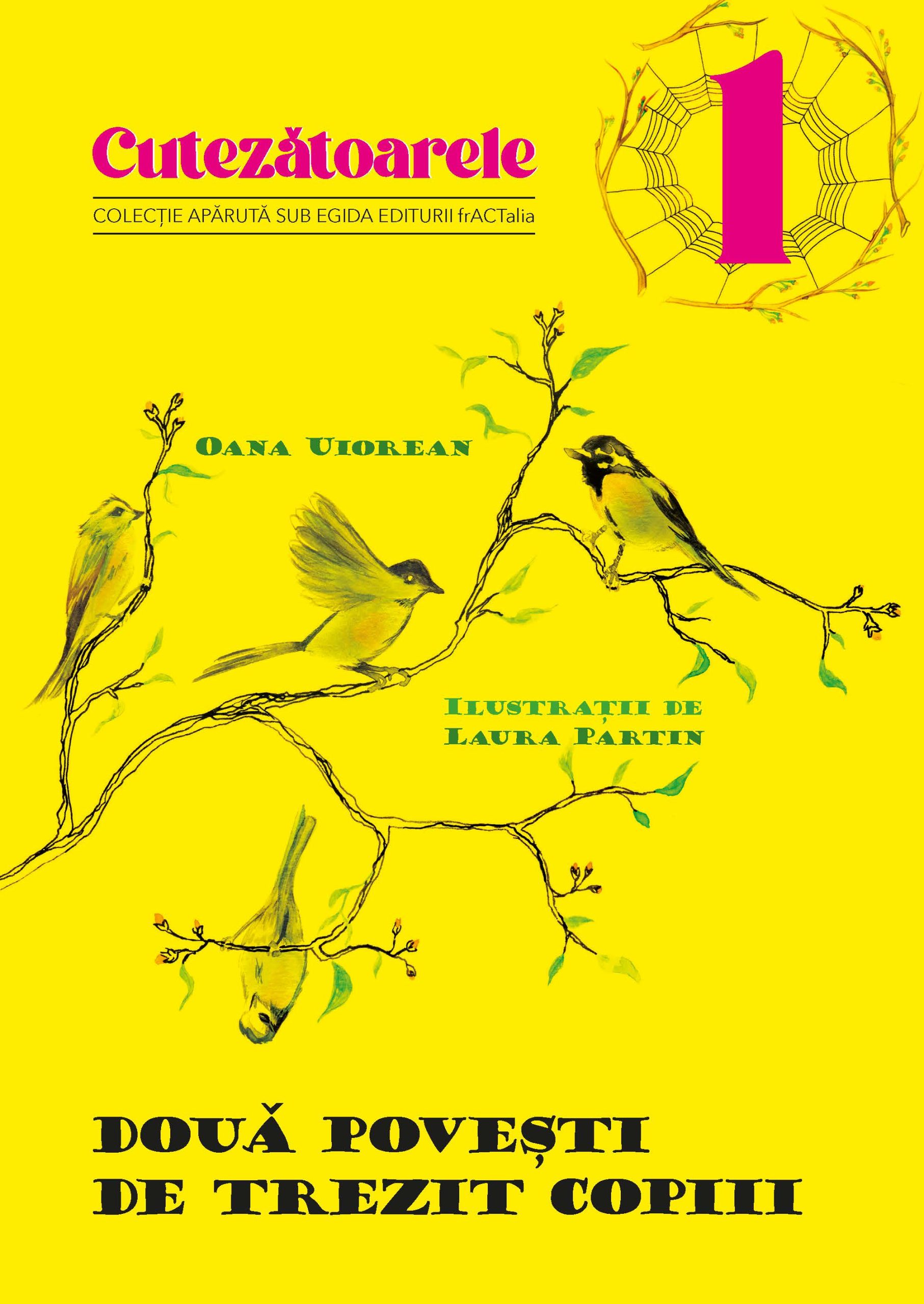 CUTEZĂTOARELE Nr. 1  - Două povești de trezit copiii