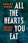 All the Hearts You Eat