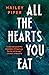 All the Hearts You Eat by Hailey Piper