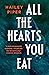 All the Hearts You Eat by Hailey Piper