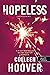 Hopeless - Reménytelen by Colleen Hoover Hopeless - Reménytelen by Colleen Hoover
